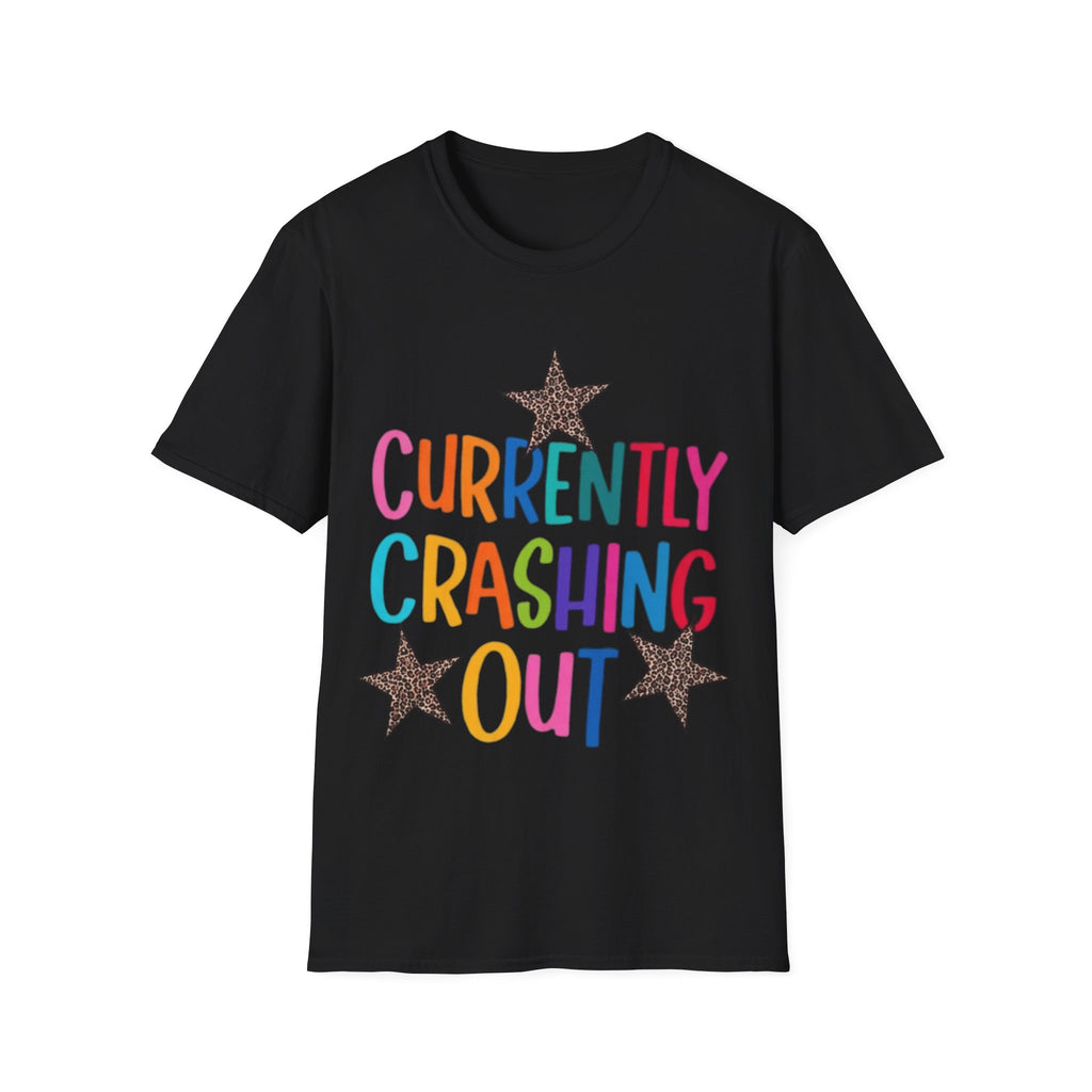 Currently Crashing Out T‑Shirt — Colorful Retro Stars Graphic Tee