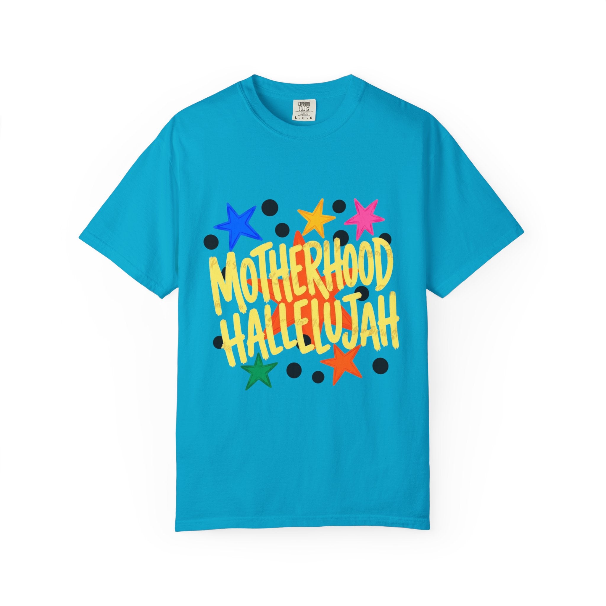 Motherhood Hallelujah T-Shirt — Colorful Stars Graphic Tee for Moms