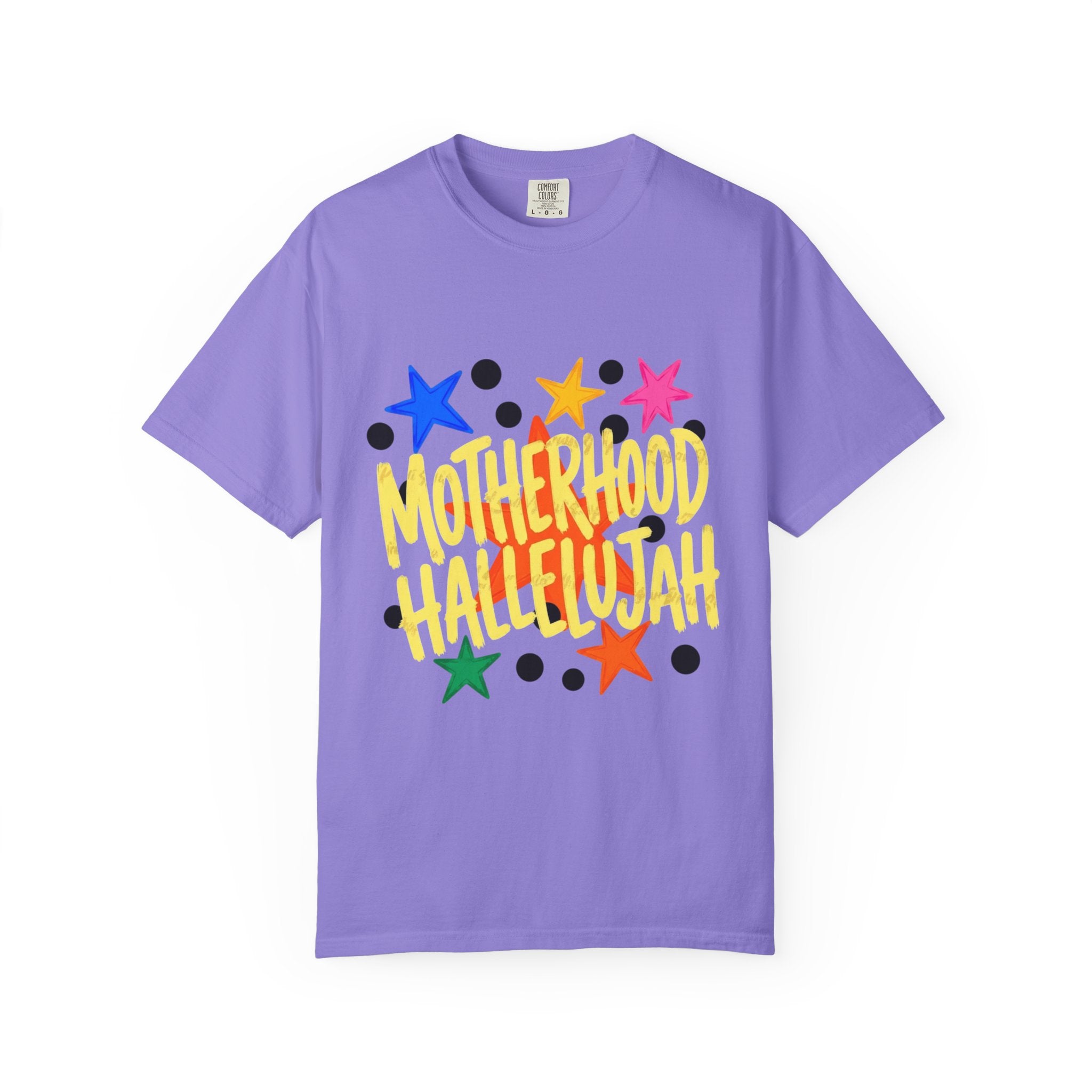 Motherhood Hallelujah T-Shirt — Colorful Stars Graphic Tee for Moms