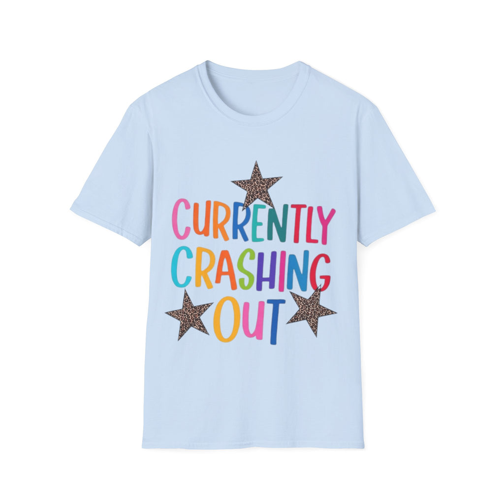 Currently Crashing Out T‑Shirt — Colorful Retro Stars Graphic Tee